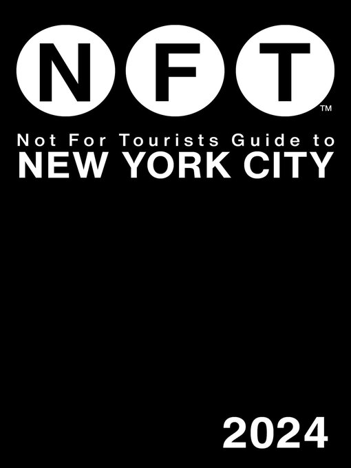 Title details for Not for Tourists Guide to New York City 2024 by Not For Tourists - Wait list